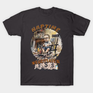 NAPTIME NEGOTIATOR T-Shirt